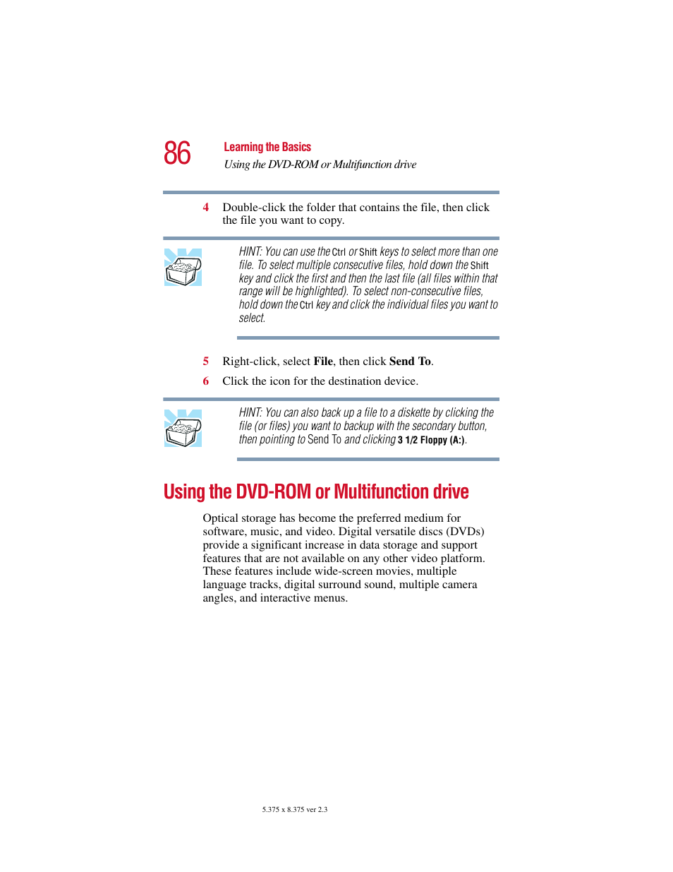 Using the dvd-rom or multifunction drive | Toshiba SATELLITE A10 User Manual | Page 86 / 262