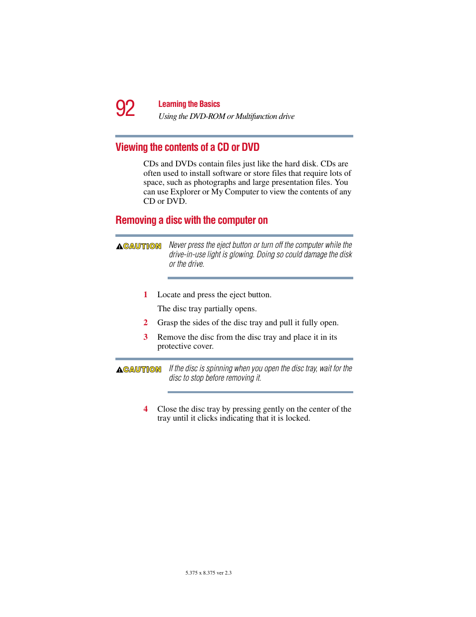 Viewing the contents of a cd or dvd, Removing a disc with the computer on | Toshiba SATELLITE A10 User Manual | Page 92 / 262