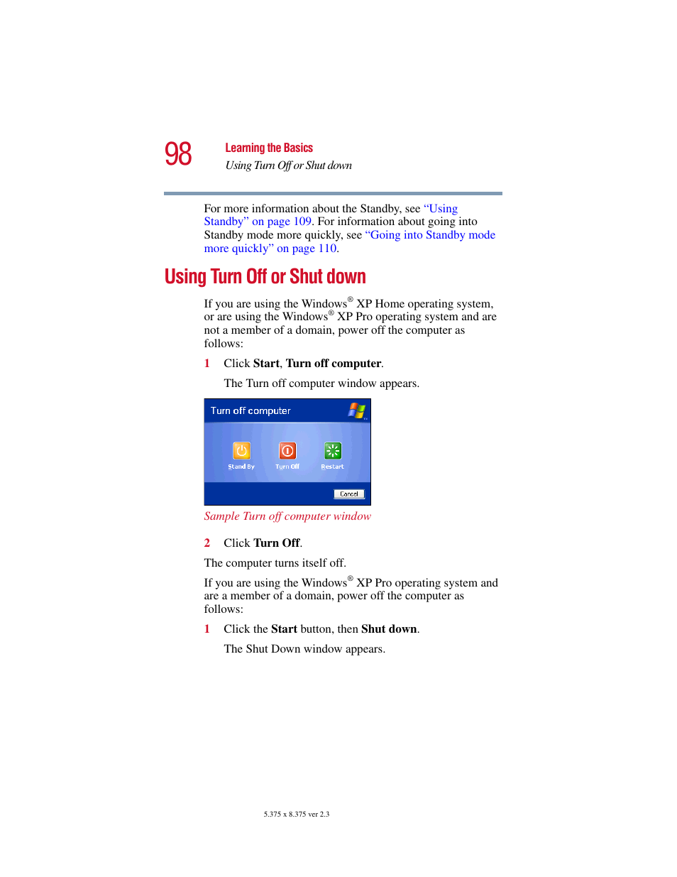 Using turn off or shut down | Toshiba SATELLITE A10 User Manual | Page 98 / 262