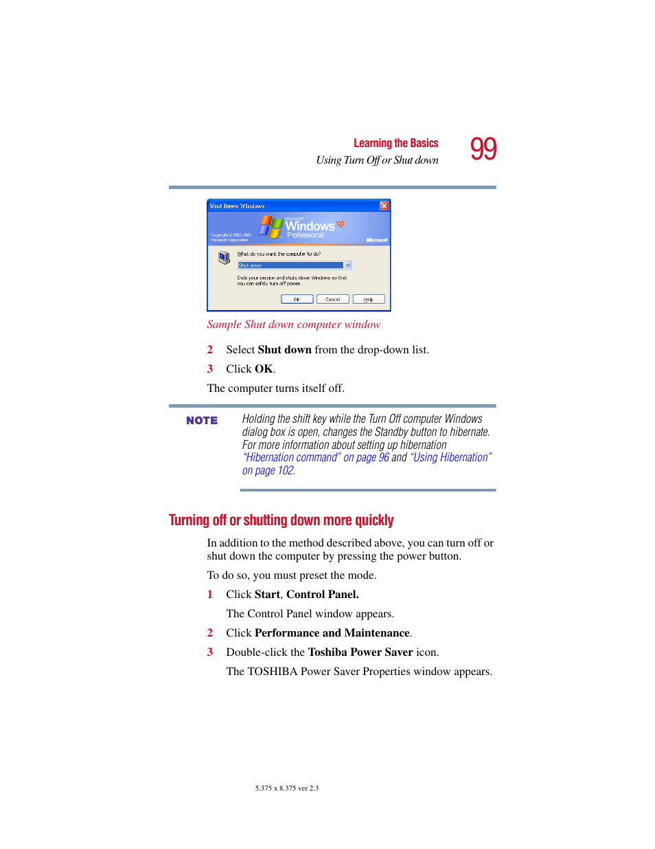 Turning off or shutting down more quickly | Toshiba SATELLITE A10 User Manual | Page 99 / 262