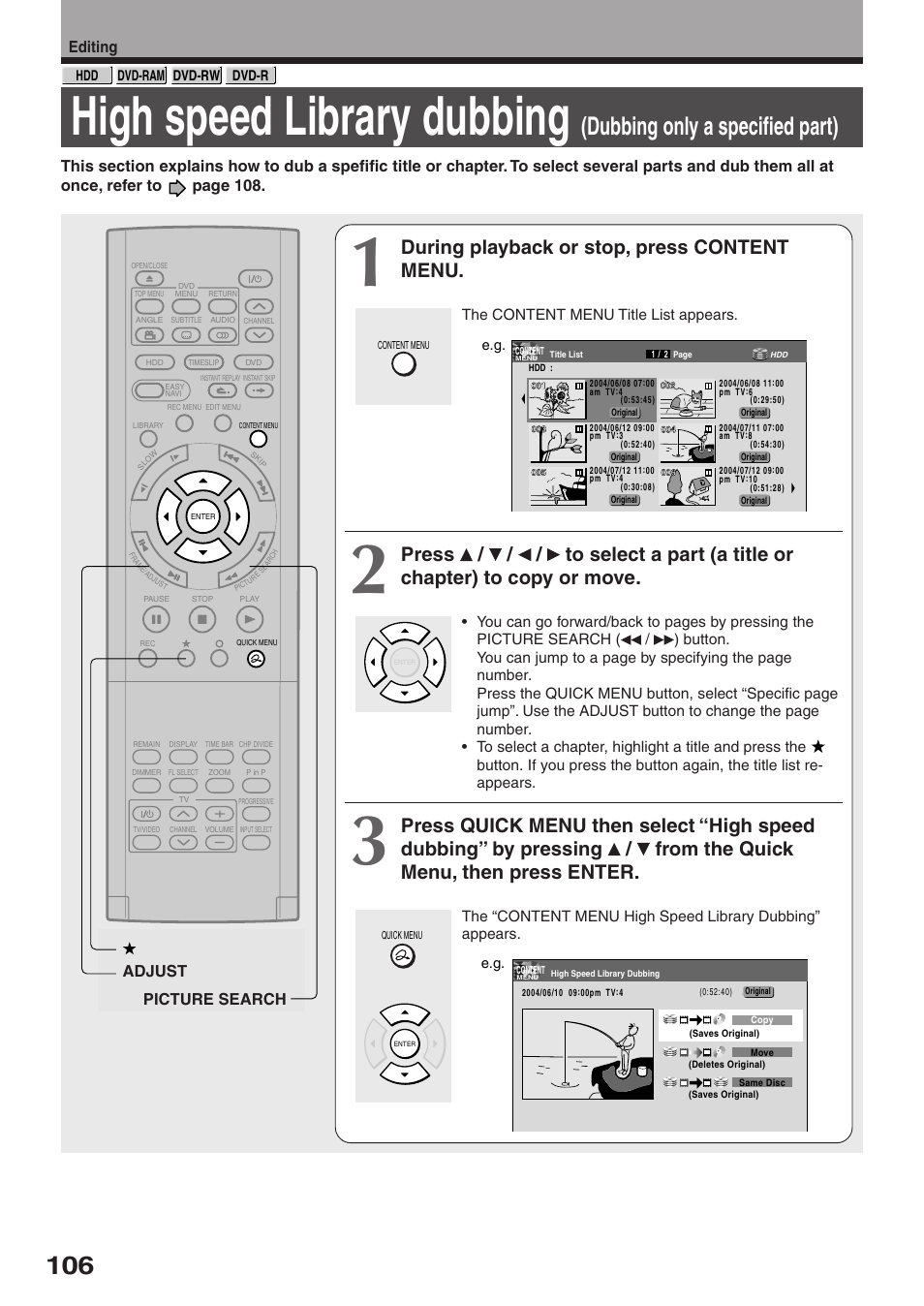 High speed library dubbing, Dubbing only a specified part), During playback or stop, press content menu | Editing, Picture search adjust | Toshiba RD-XS32SU User Manual | Page 106 / 179