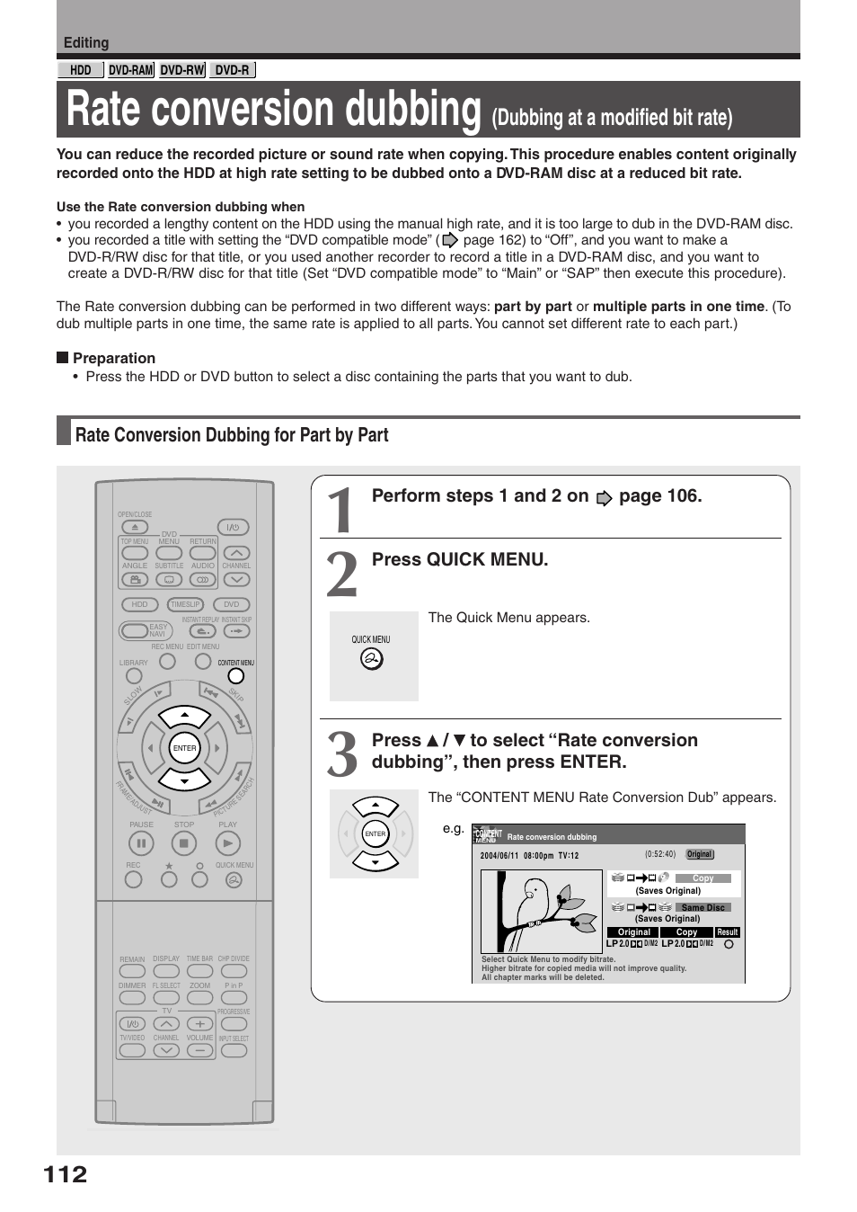 Rate conversion dubbing, Dubbing at a modified bit rate), Rate conversion dubbing for part by part | Press quick menu | Toshiba RD-XS32SU User Manual | Page 112 / 179