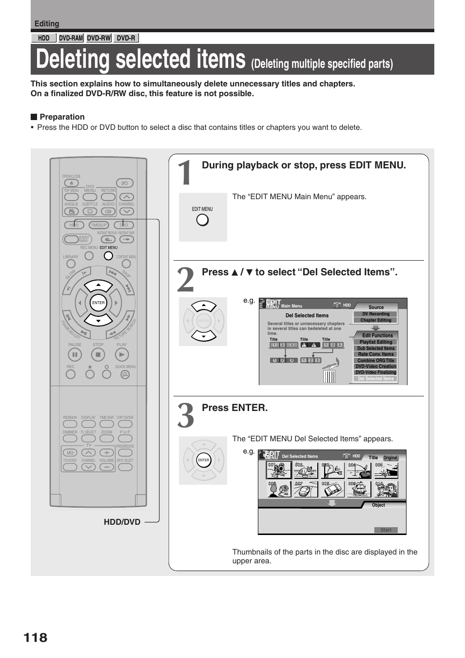 Deleting selected items, Deleting multiple specified parts), During playback or stop, press edit menu | Press / to select “del selected items, Press enter, Editing, Preparation, Hdd/dvd, The “edit menu main menu” appears | Toshiba RD-XS32SU User Manual | Page 118 / 179