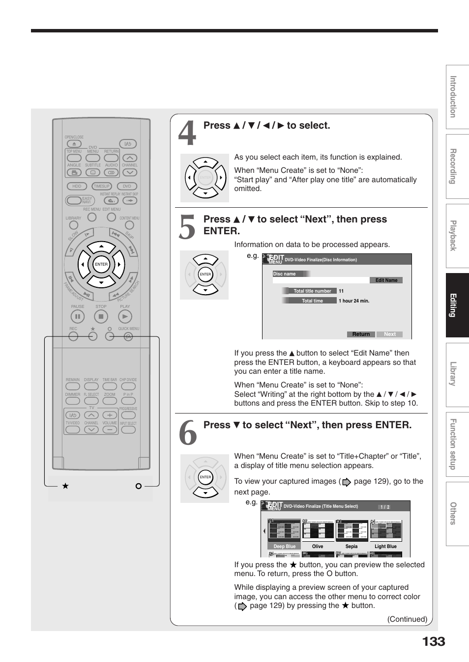 Press / / / to select, Press / to select “next”, then press enter, Press to select “next”, then press enter | Edit | Toshiba RD-XS32SU User Manual | Page 133 / 179