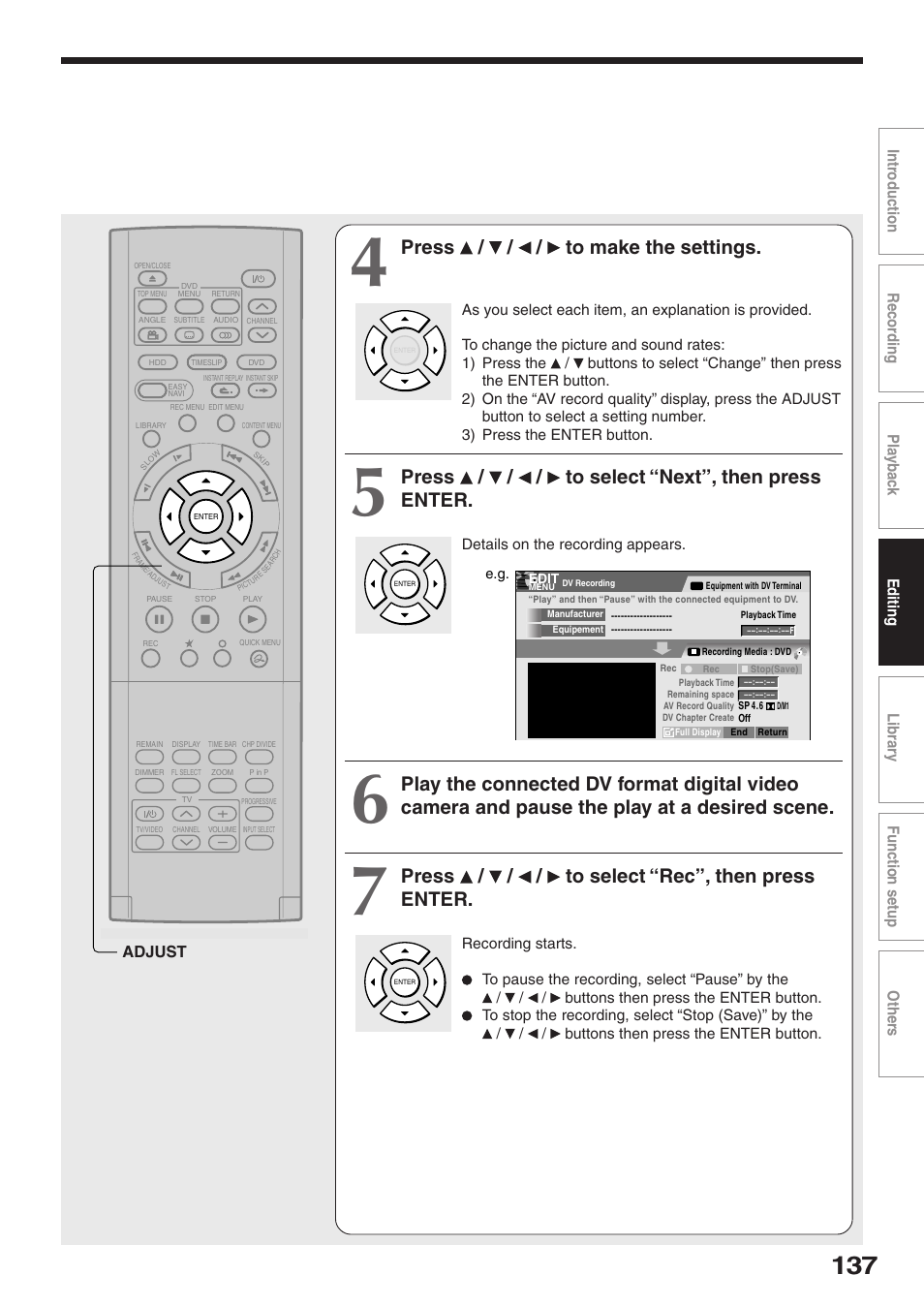 Press / / / to make the settings, Press / / / to select “next”, then press enter, Press / / / to select “rec”, then press enter | Adjust | Toshiba RD-XS32SU User Manual | Page 137 / 179