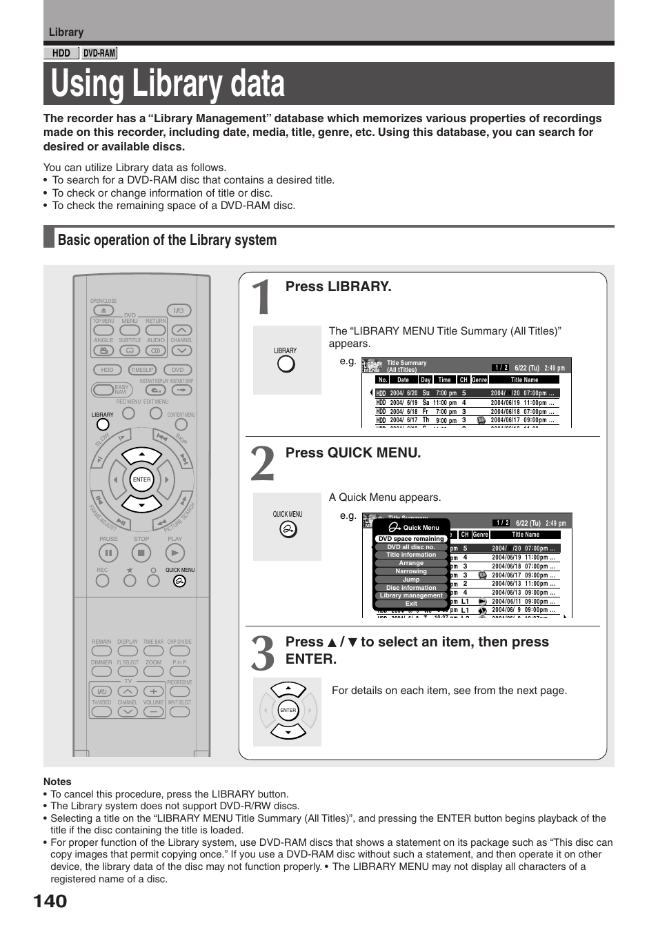 Using library data, Basic operation of the library system, Press library | Press quick menu, Press / to select an item, then press enter, Library, A quick menu appears, For details on each item, see from the next page | Toshiba RD-XS32SU User Manual | Page 140 / 179