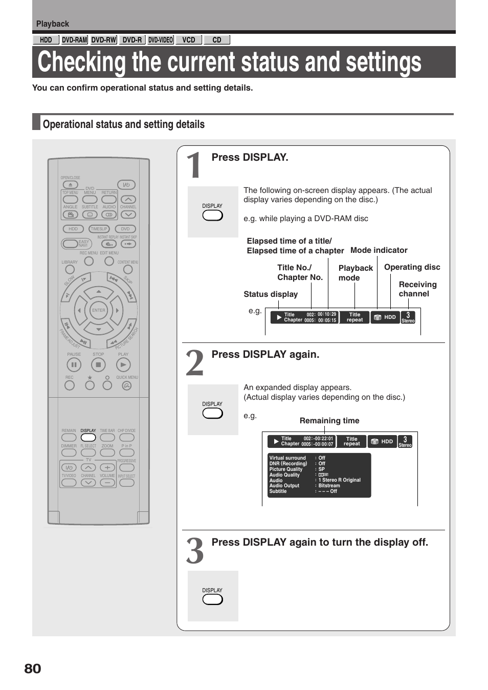 Checking the current status and settings, Operational status and setting details, Press display | Press display again, Press display again to turn the display off | Toshiba RD-XS32SU User Manual | Page 80 / 179