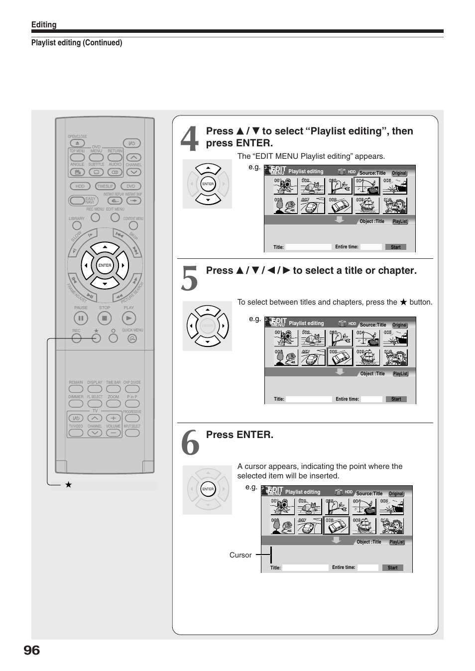 Press / / / to select a title or chapter, Press enter, Playlist editing (continued) editing | The “edit menu playlist editing” appears | Toshiba RD-XS32SU User Manual | Page 96 / 179