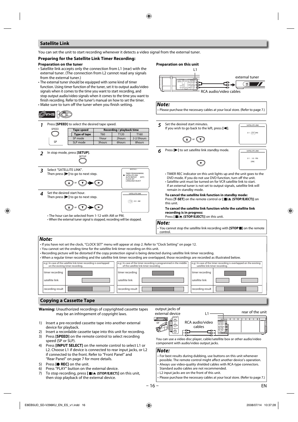 Satellite link, Copying a cassette tape, Preparing for the satellite link timer recording | Audio in video in audio out audio out, S-video out component video out video out | Toshiba DVD Video Player/Video Cassette Recorder SD-V296KU User Manual | Page 16 / 36