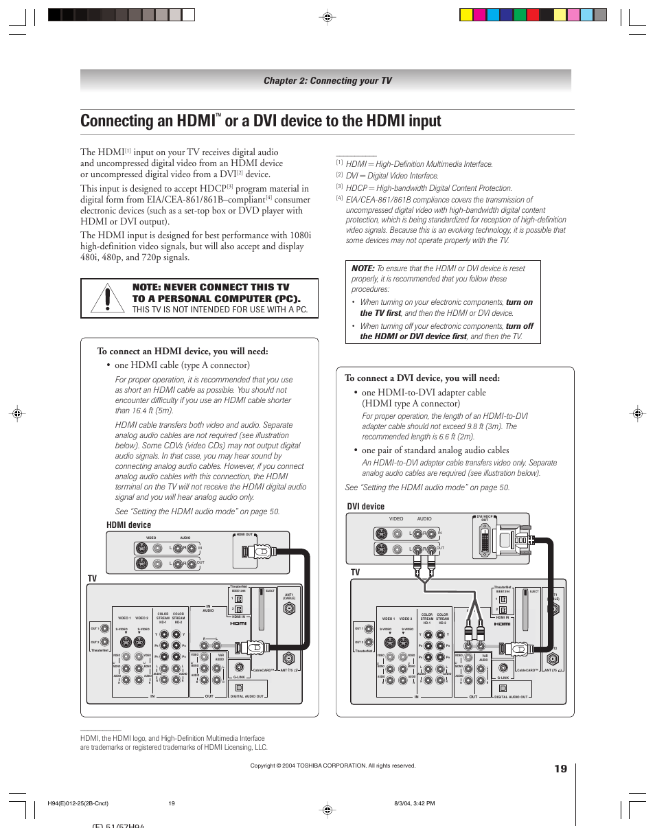 Connecting an hdmi, Or a dvi device to the hdmi input, The hdmi | Device. this input is designed to accept hdcp, One pair of standard analog audio cables, Chapter 2: connecting your tv, Tv hdmi device, Tv dvi device, Hdmi = high-definition multimedia interface, Dvi = digital video interface | Toshiba 51H94 User Manual | Page 19 / 104