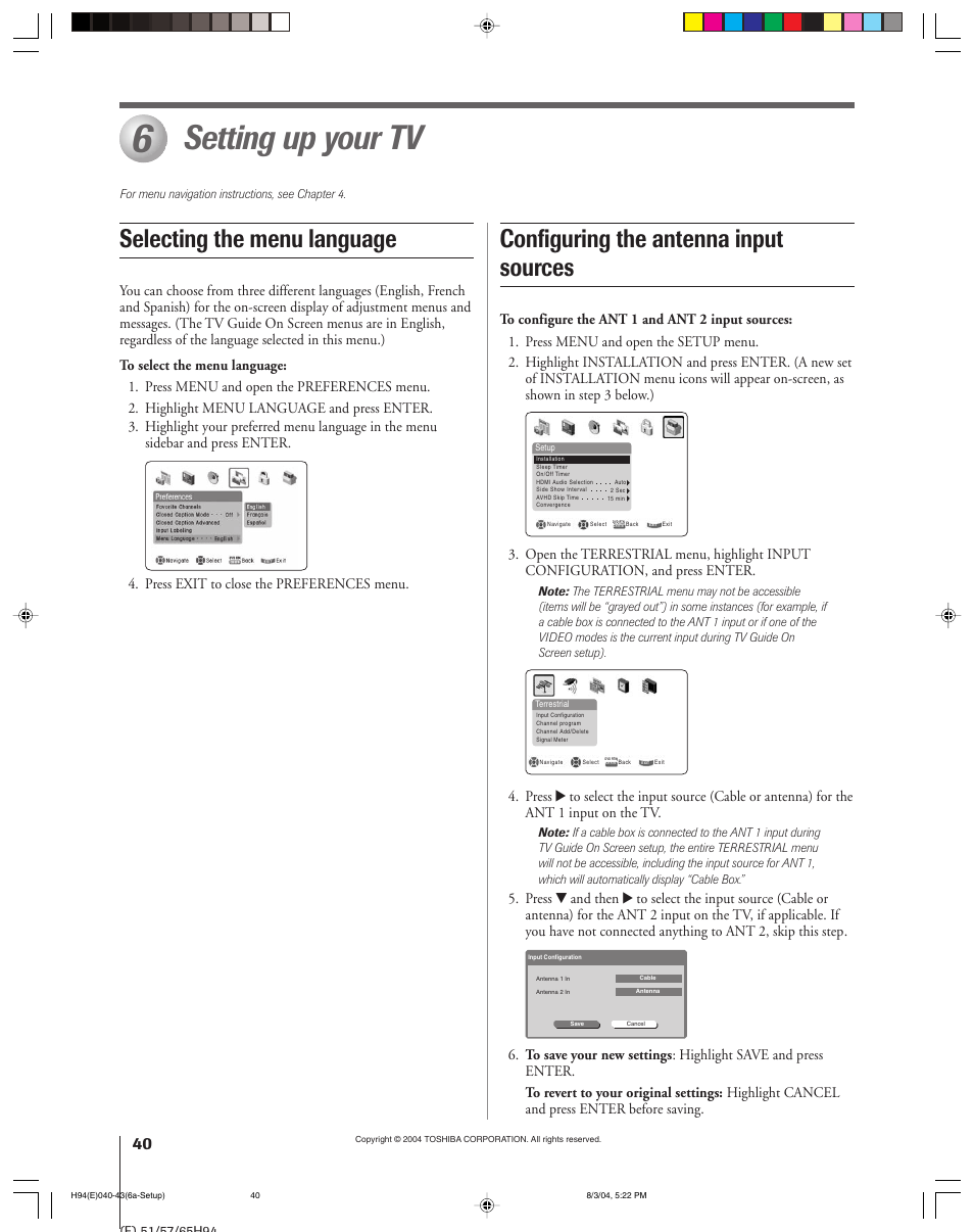 Setting up your tv, Selecting the menu language, Configuring the antenna input sources | Press exit to close the preferences menu | Toshiba 51H94 User Manual | Page 40 / 104