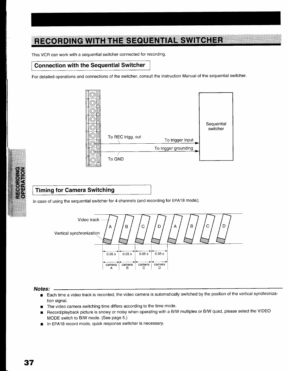 Recording with the sequential switcher, Connection with the sequentiai switcher, Timing for camera switching | D© d © d | Toshiba KV-9096A User Manual | Page 38 / 52