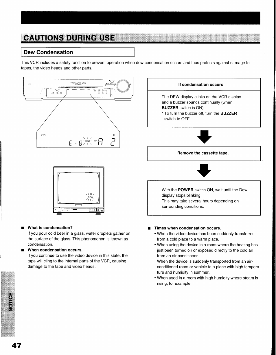 Dew condensation, If condensation occurs, Remove the cassette tape | What is condensation, Times when condensation occurs, Cautions during use | Toshiba KV-9096A User Manual | Page 48 / 52