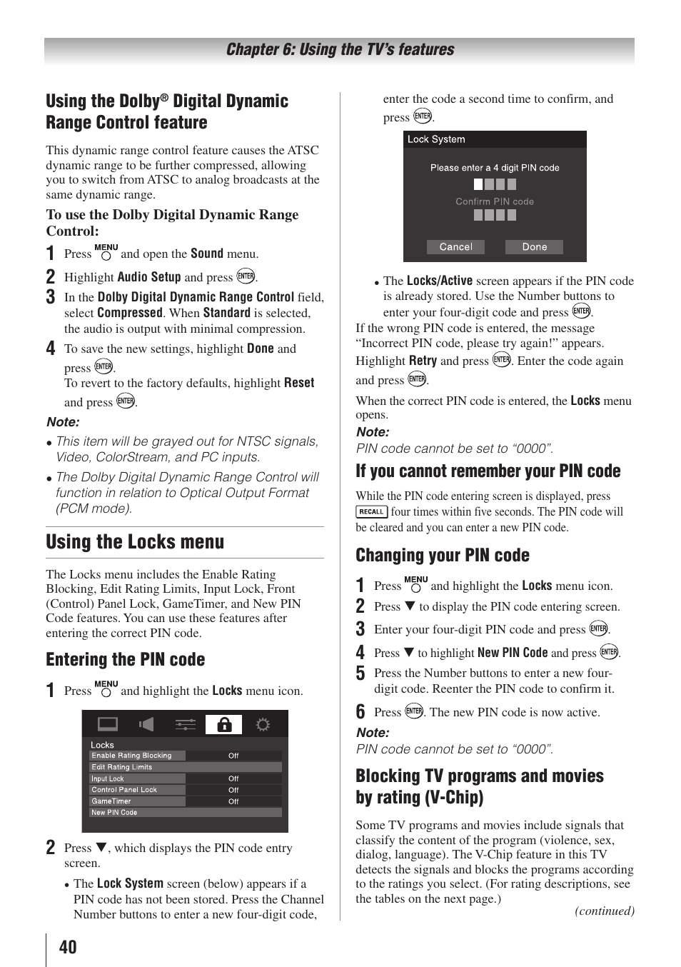 Using the locks menu, 40 using the dolby, Digital dynamic range control feature | Entering the pin code, If you cannot remember your pin code, Changing your pin code, Blocking tv programs and movies by rating (v-chip) | Toshiba 32E20U User Manual | Page 40 / 62