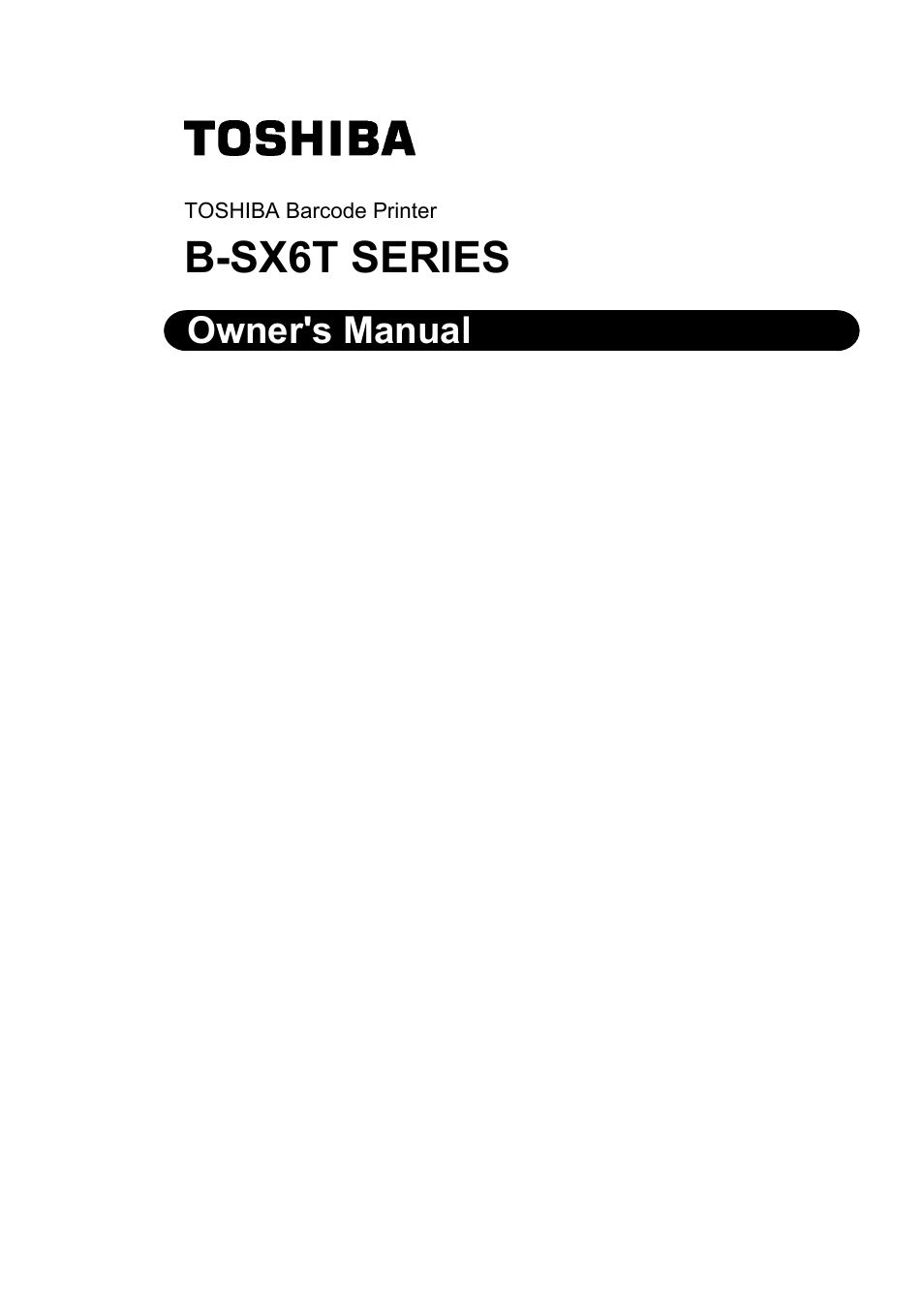 B-sx6t series, Owner's manual | Toshiba B-SX6T Series User Manual | Page 3 / 139