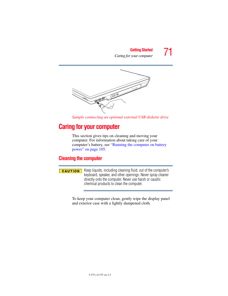 Caring for your computer, Cleaning the computer | Toshiba A85 User Manual | Page 71 / 264