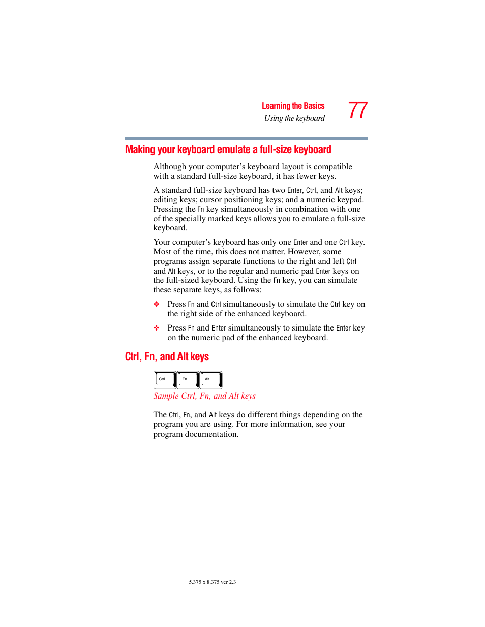 Making your keyboard emulate a full-size keyboard, Ctrl, fn, and alt keys, Making your keyboard emulate a full-size | Keyboard | Toshiba A85 User Manual | Page 77 / 264