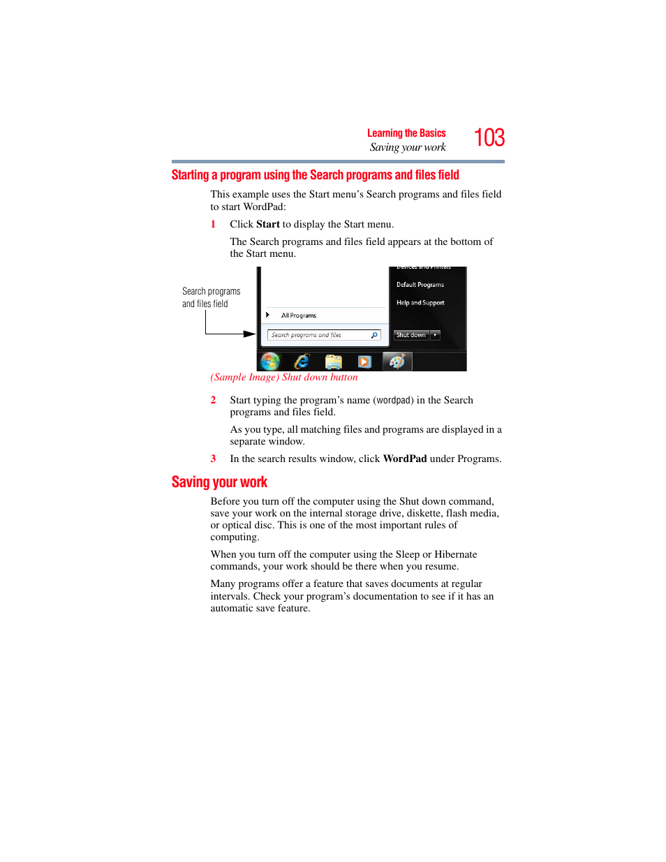 Saving your work, Starting a program using the search, Programs and files field | Toshiba SATELLITE U500 User Manual | Page 103 / 251