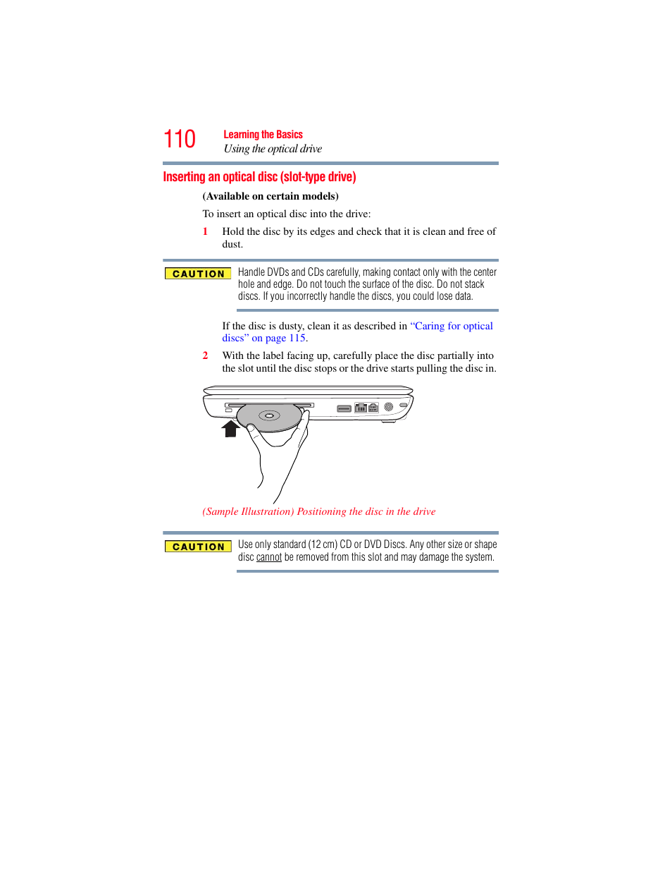 Inserting an optical disc (slot-type drive) | Toshiba SATELLITE U500 User Manual | Page 110 / 251