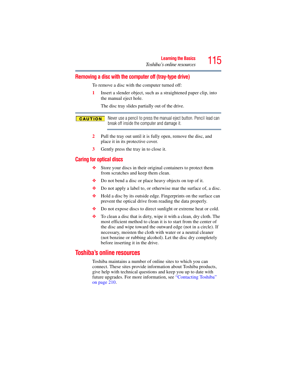 Caring for optical discs, Toshiba’s online resources, Removing a disc with the computer off | Tray-type drive), Caring for optical | Toshiba SATELLITE U500 User Manual | Page 115 / 251