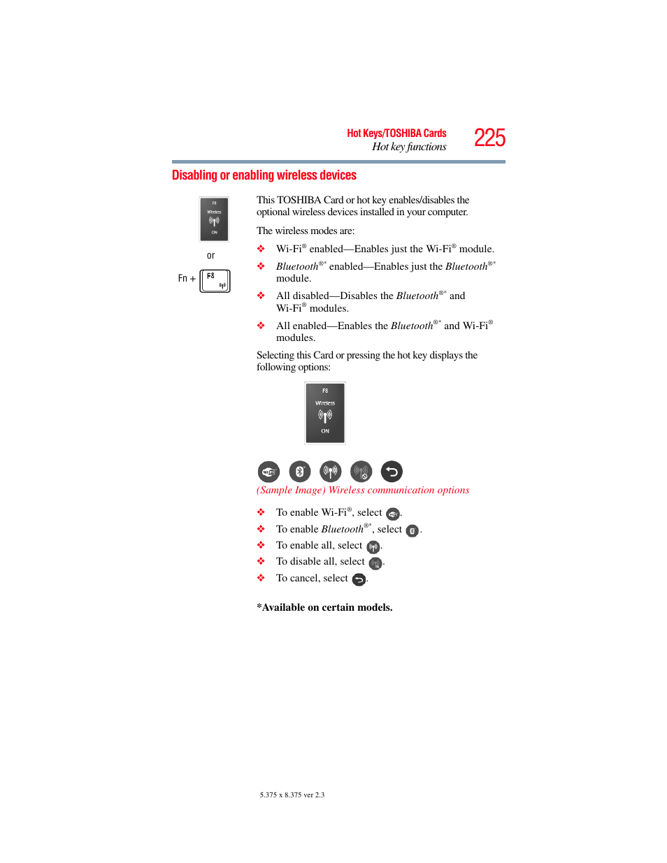 Disabling or enabling wireless devices, For more information see, Disabling or enabling wireless | Toshiba SATELLITE U500 User Manual | Page 225 / 251