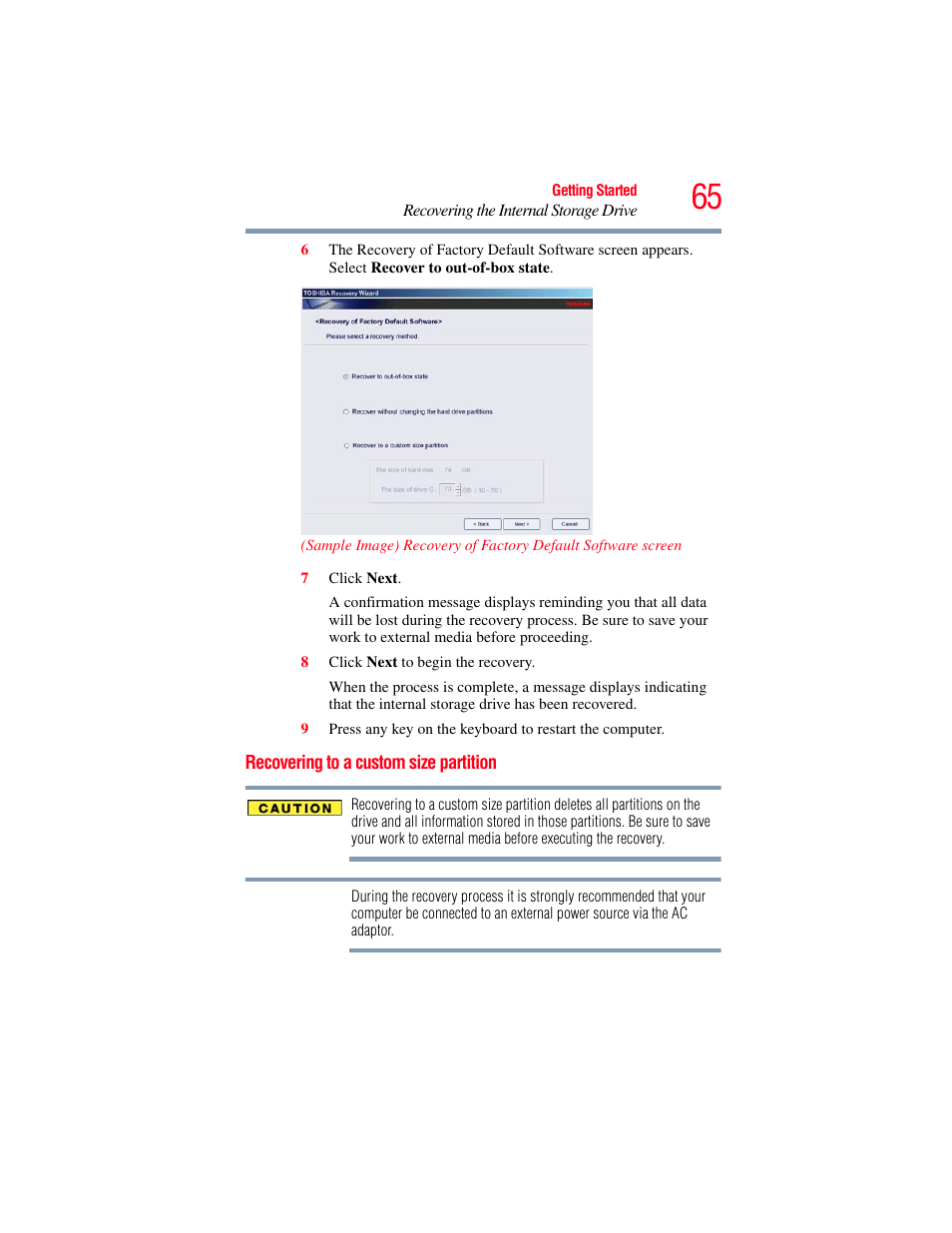 Recovering to a custom size partition | Toshiba SATELLITE U500 User Manual | Page 65 / 251