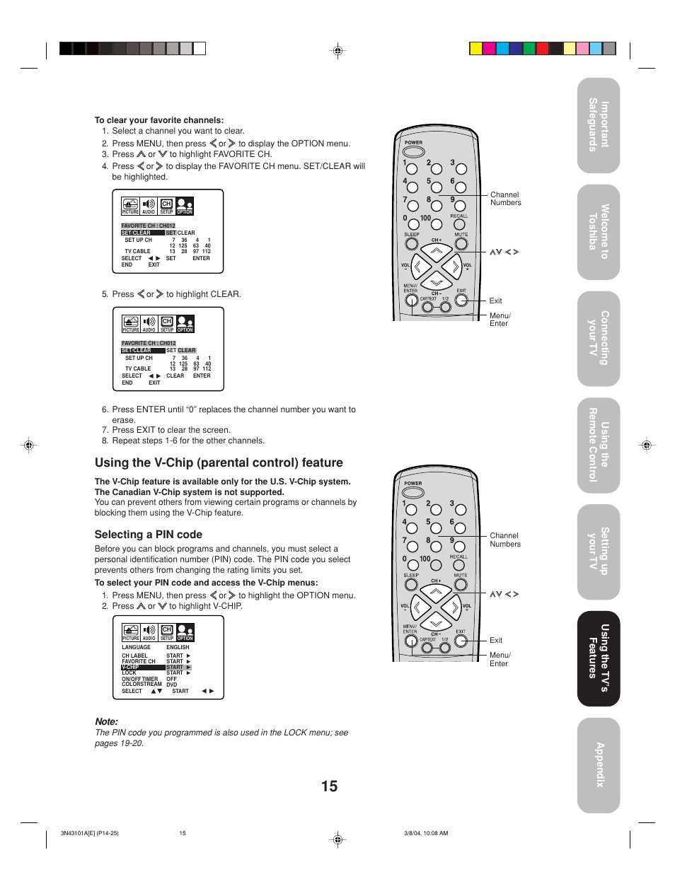 Using the v-chip (parental control) feature, Selecting a pin code, Using the tv’ s features | Toshiba 27A14 User Manual | Page 15 / 32