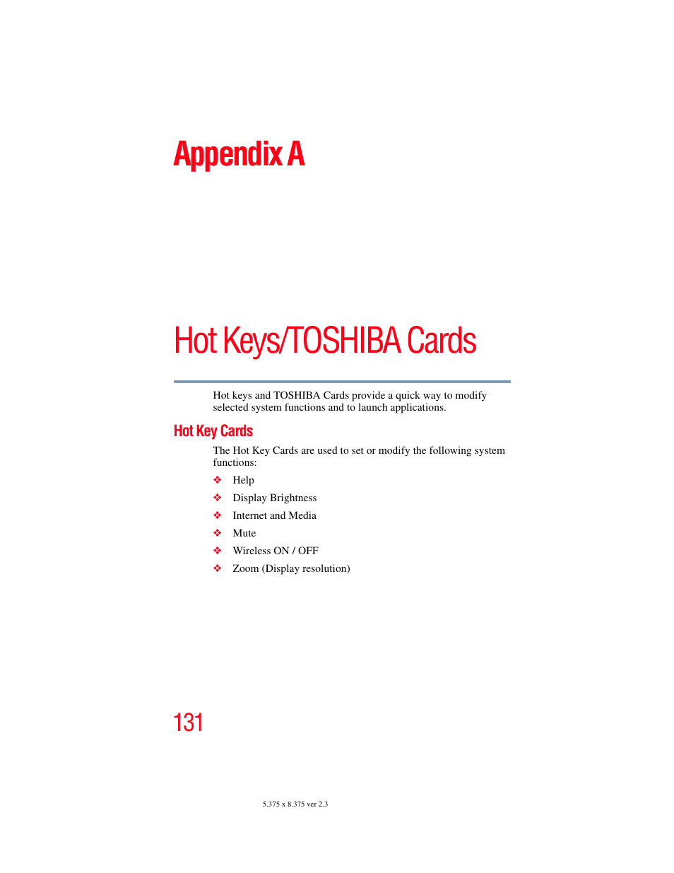 Appendix a: hot keys/toshiba cards, Hot key cards, Information see | Hot keys/toshiba cards, Appendix a | Toshiba LX800 User Manual | Page 131 / 159