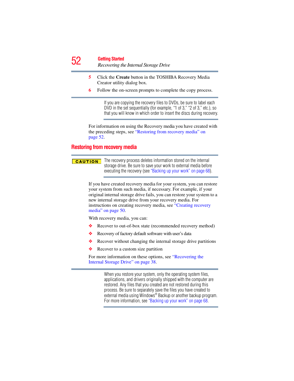 Restoring from recovery media, Restoring, Econd method, see | Restoring from, Restoring from recovery | Toshiba LX800 User Manual | Page 52 / 159