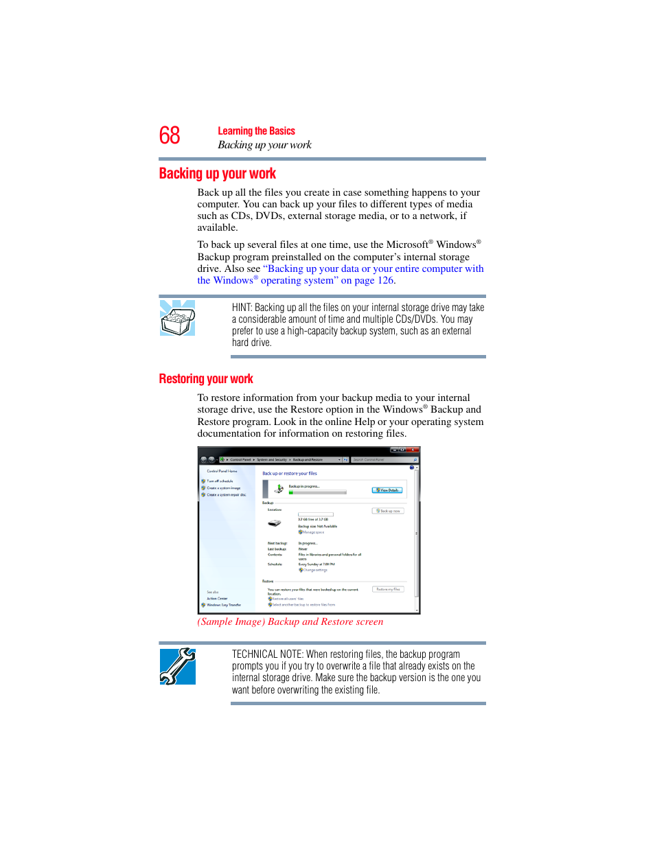 Backing up your work, Restoring your work, Backing up your | Backing up your work” on, Backing, Ternal media before proceeding (see, Backing up, And created | Toshiba LX800 User Manual | Page 68 / 159