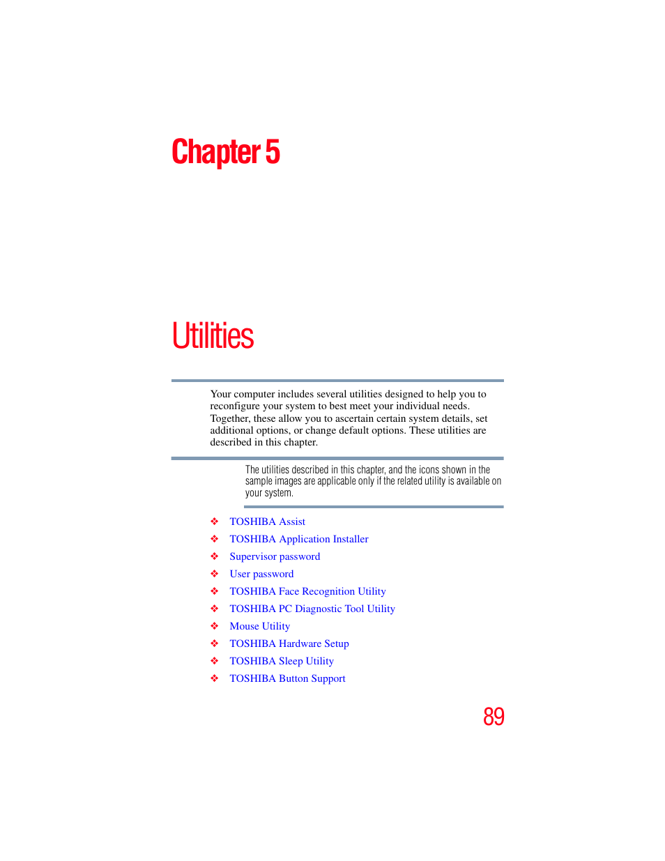 Chapter 5: utilities, Se. see, Utilities” on | Utilities, Chapter 5 | Toshiba LX800 User Manual | Page 89 / 159