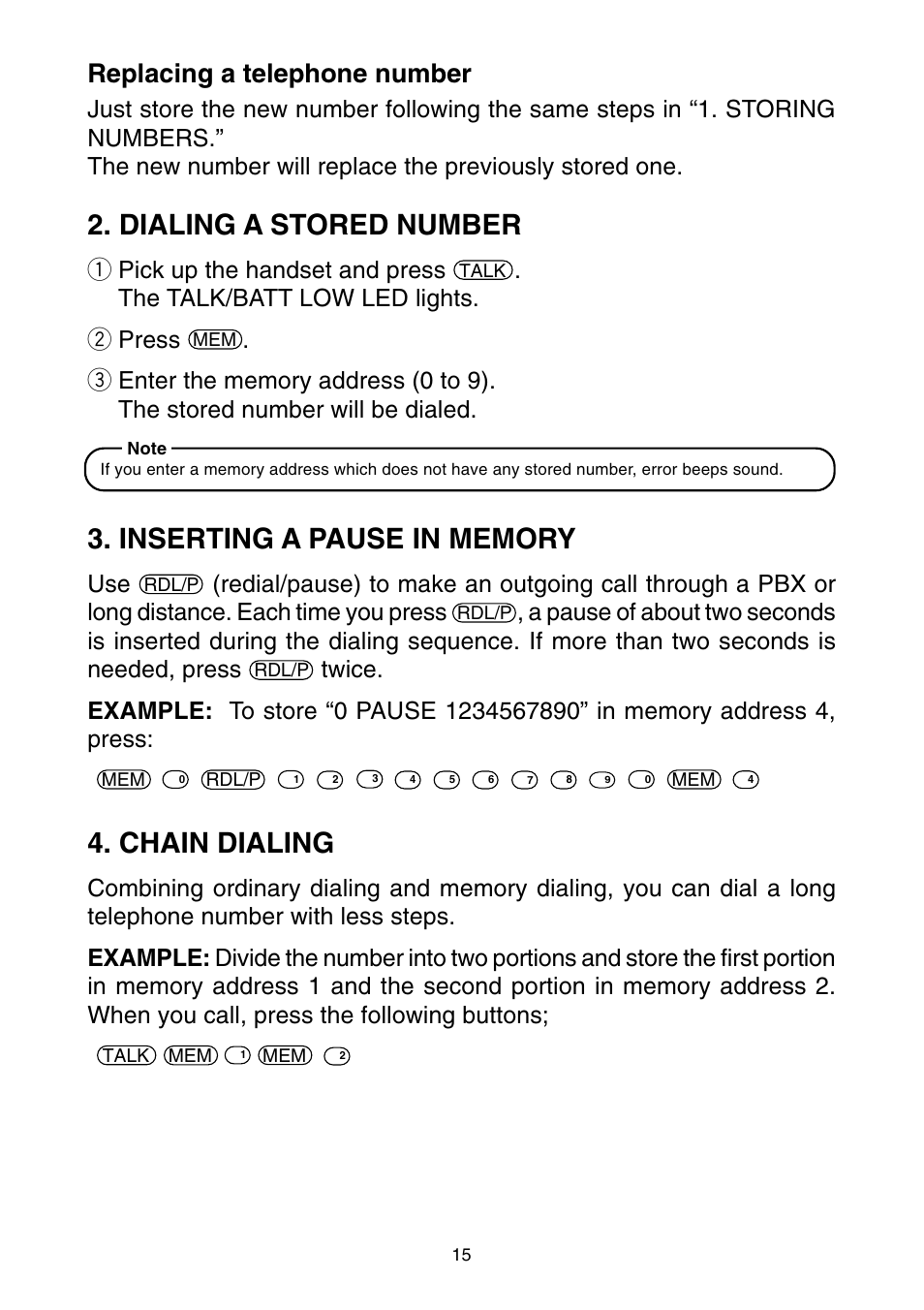 Dialing a stored number, Chain dialing, Replacing a telephone number | Q pick up the handset and press, The talk/batt low led lights. w press | Toshiba FT-8001 AW User Manual | Page 16 / 20