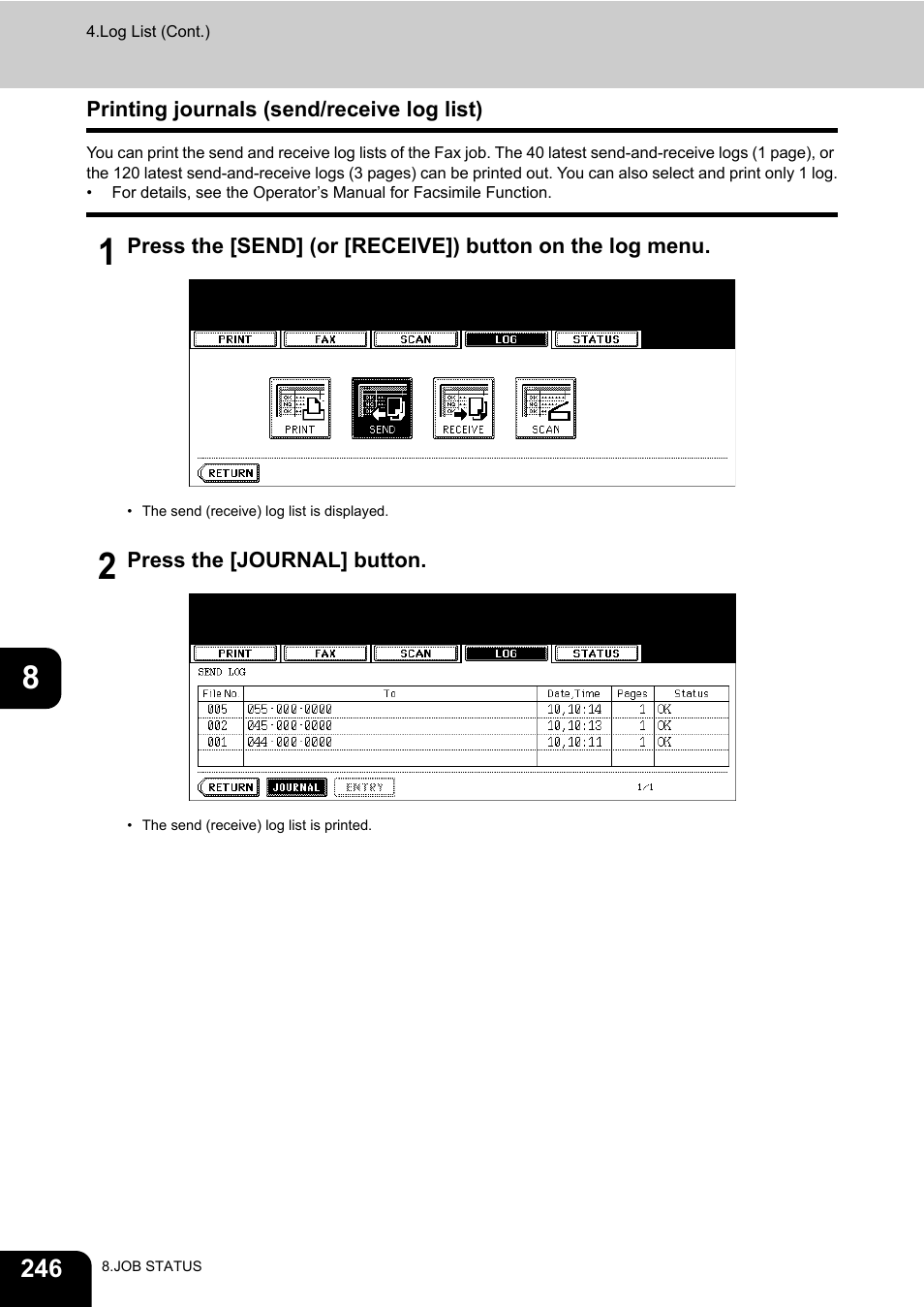 Printing journals (send/receive log list), P.246, Printing journals (send/receive log list)”.) | Ils, see p.246 | Toshiba E-STUDIO 850 User Manual | Page 248 / 338