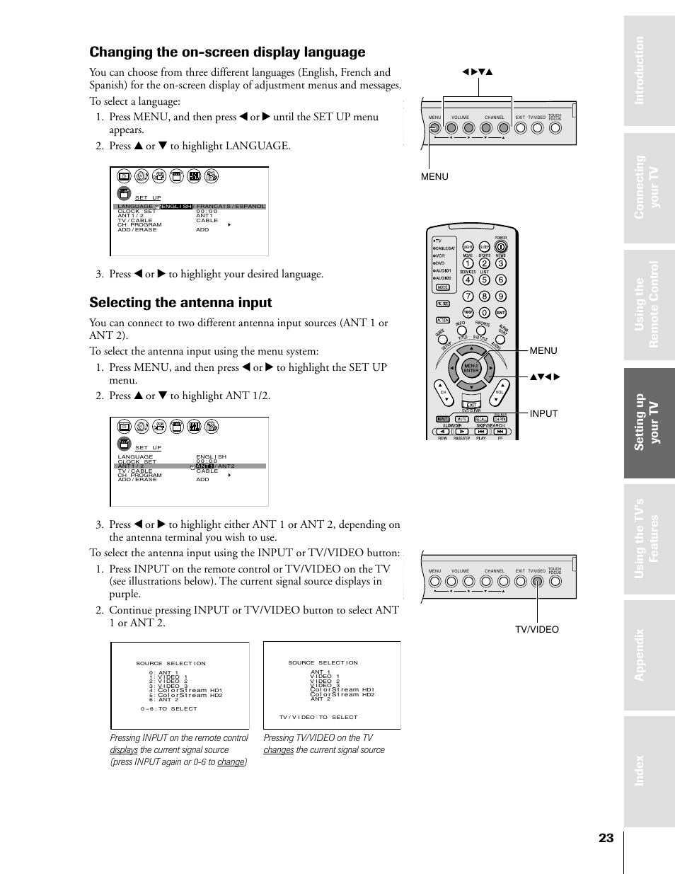 Selecting antenna input, Changing the on-screen display language, Selecting the antenna input | Press x or • to highlight your desired language, Menu x •zy menu yzx • tv/video input | Toshiba 50HX81 User Manual | Page 23 / 59