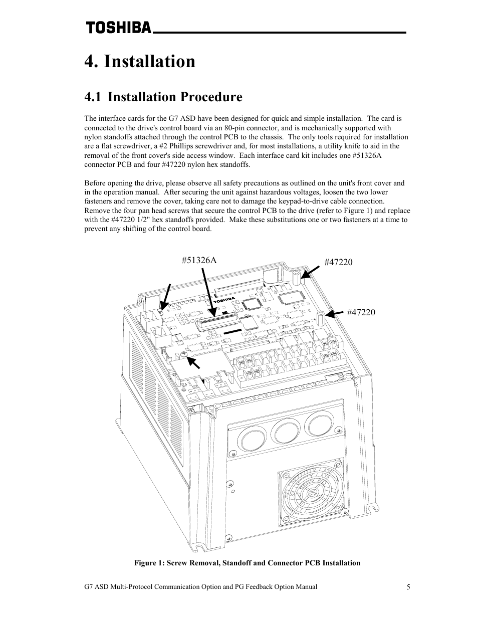 Installation, 1 installation procedure | Toshiba G7 User Manual | Page 12 / 84