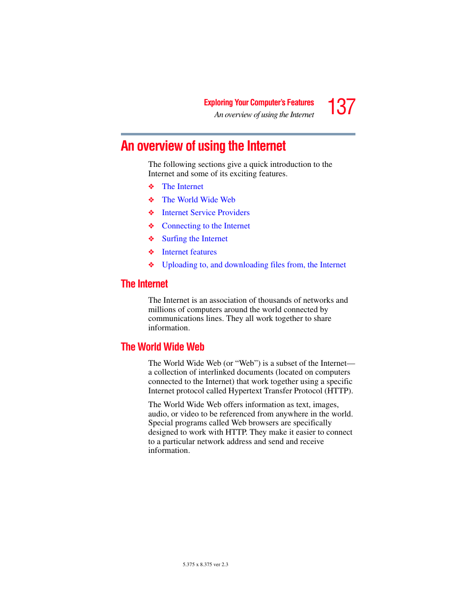 An overview of using the internet, The internet, The world wide web | The internet the world wide web | Toshiba F25Series User Manual | Page 137 / 345
