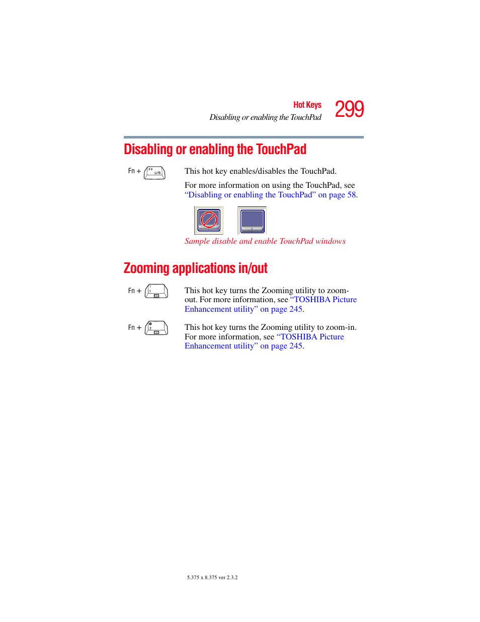 Disabling or enabling the touchpad, Zooming applications in/out, Disabling or enabling the touchpad” on | Toshiba F25Series User Manual | Page 299 / 345