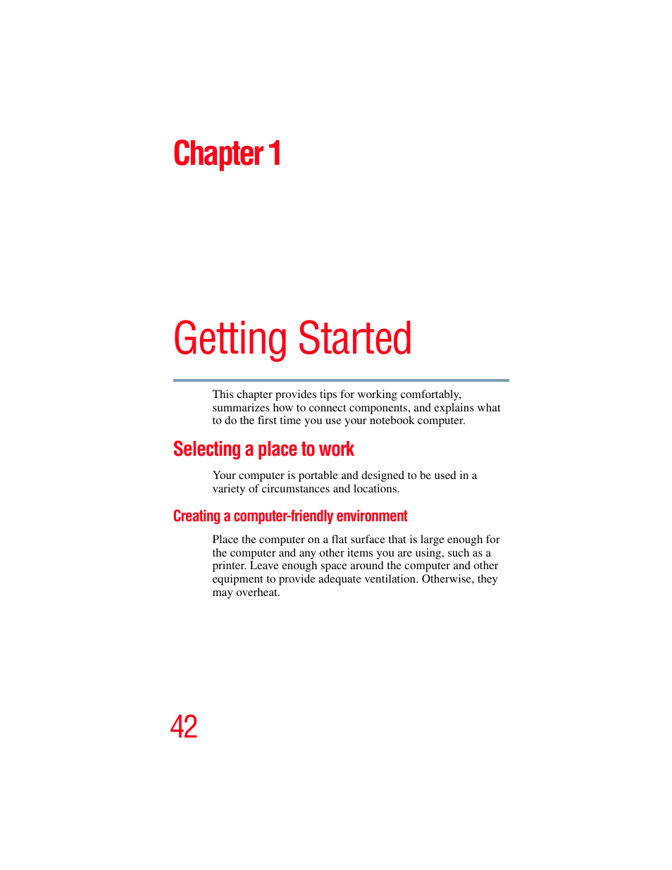 Chapter 1: getting started, Selecting a place to work, Creating a computer-friendly environment | Getting started, Chapter 1 | Toshiba F25Series User Manual | Page 42 / 345