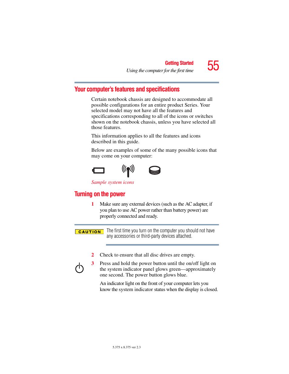 Your computer’s features and specifications, Turning on the power | Toshiba F25Series User Manual | Page 55 / 345