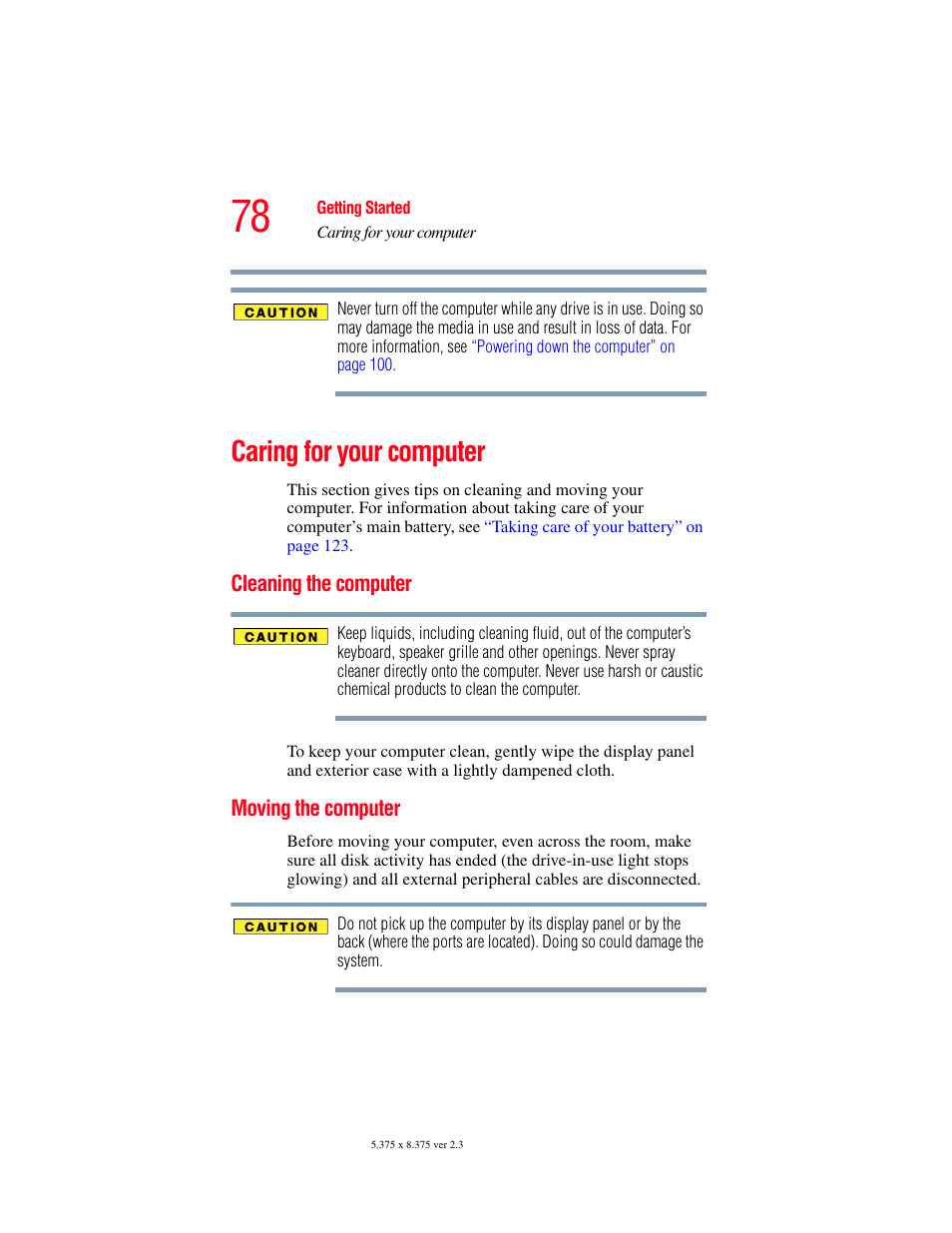 Caring for your computer, Cleaning the computer, Moving the computer | Cleaning the computer moving the computer | Toshiba F25Series User Manual | Page 78 / 345