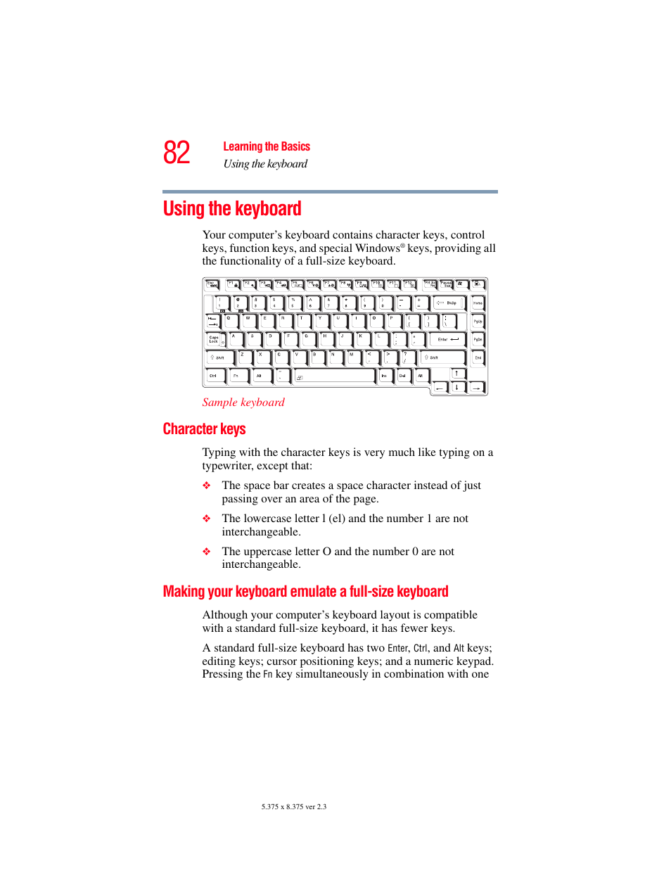 Using the keyboard, Character keys, Making your keyboard emulate a full-size keyboard | Making your keyboard emulate a full-size, Keyboard | Toshiba F25Series User Manual | Page 82 / 345