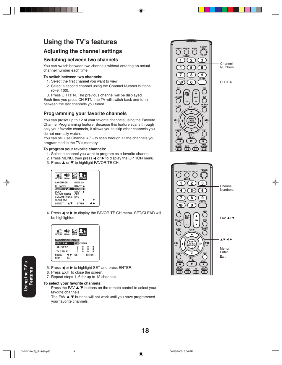 Using the tv’s features, Adjusting the channel settings, Switching between two channels | Programming your favorite channels, Using the tv ’s features | Toshiba 26AF45C User Manual | Page 18 / 36