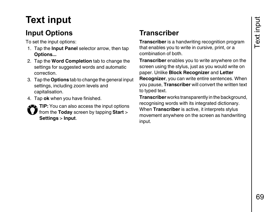 Input options 69, Transcriber 69, Text input | Text input 69, Input options, Transcriber | Toshiba Portege G810 User Manual | Page 70 / 180