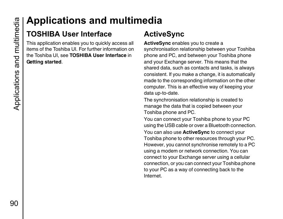 Toshiba user interface, Activesync, Applications and multimedia | Applications and multimedia 90 | Toshiba Portege G810 User Manual | Page 91 / 180