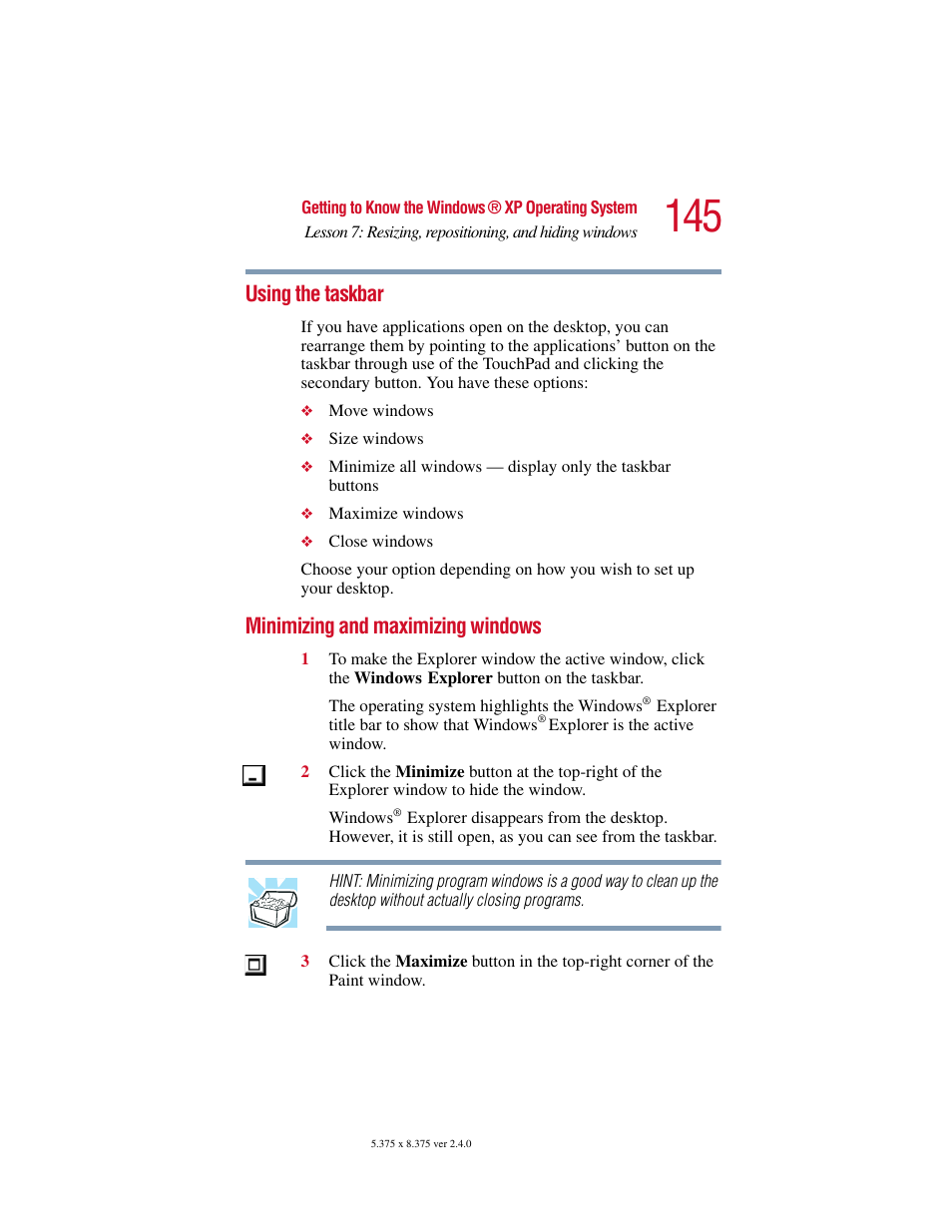 Using the taskbar, Minimizing and maximizing windows | Toshiba 2400 User Manual | Page 145 / 300