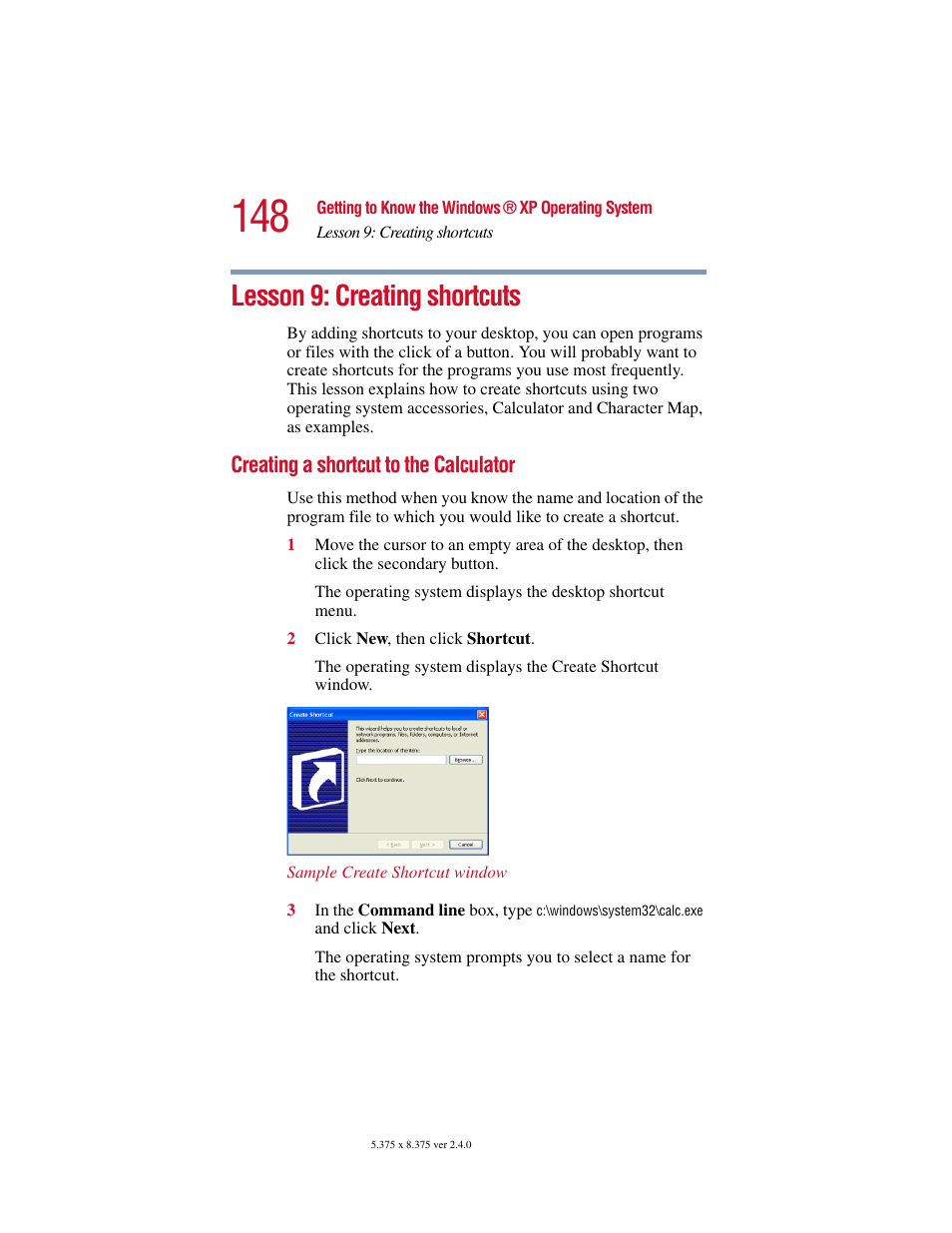 Lesson 9: creating shortcuts, Creating a shortcut to the calculator | Toshiba 2400 User Manual | Page 148 / 300