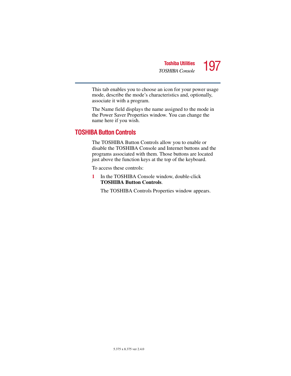 Toshiba button controls | Toshiba 2400 User Manual | Page 197 / 300