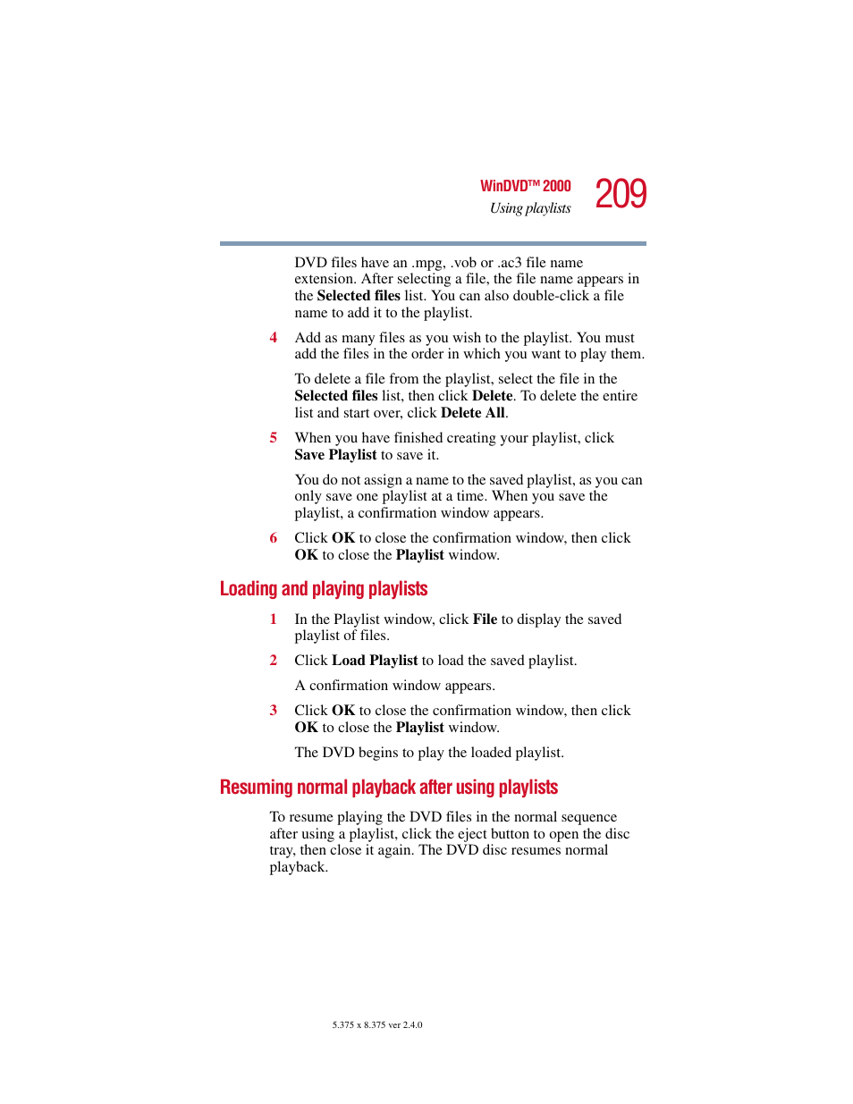 Loading and playing playlists, Resuming normal playback after using playlists, After using playlists | Toshiba 2400 User Manual | Page 209 / 300