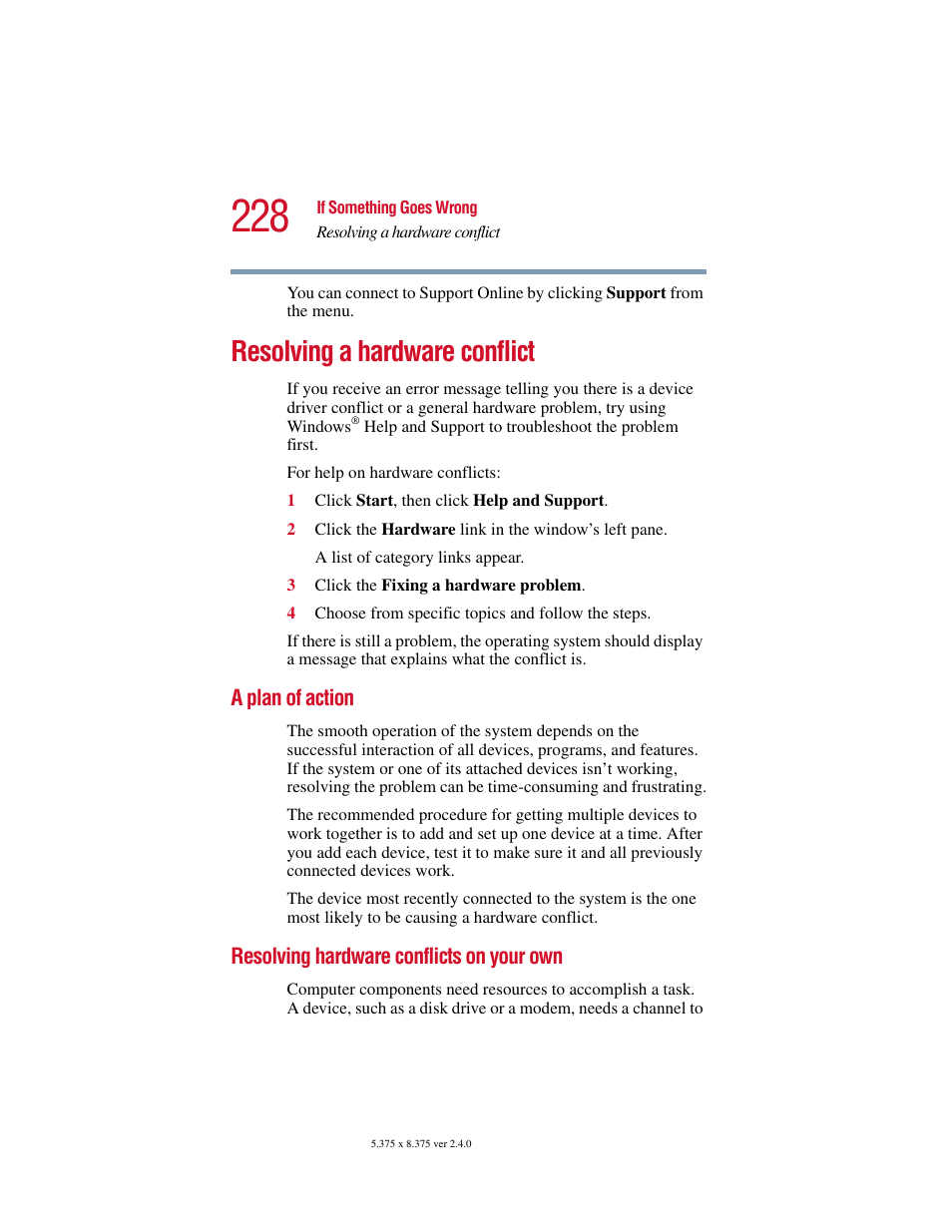 Resolving a hardware conflict, A plan of action, Resolving hardware conflicts on your own | Toshiba 2400 User Manual | Page 228 / 300