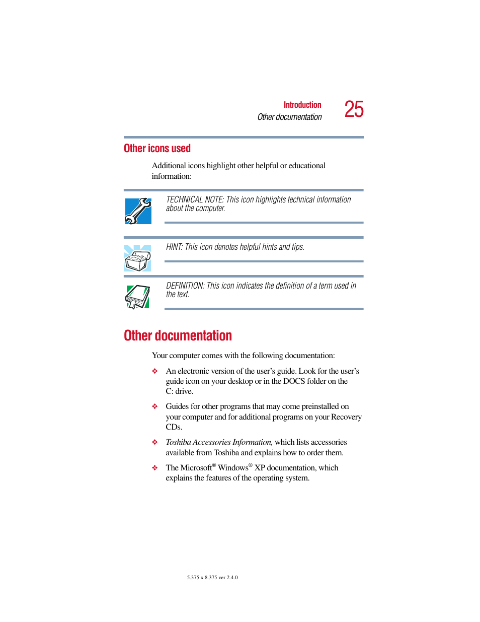 Other icons used, Other documentation | Toshiba 2400 User Manual | Page 25 / 300